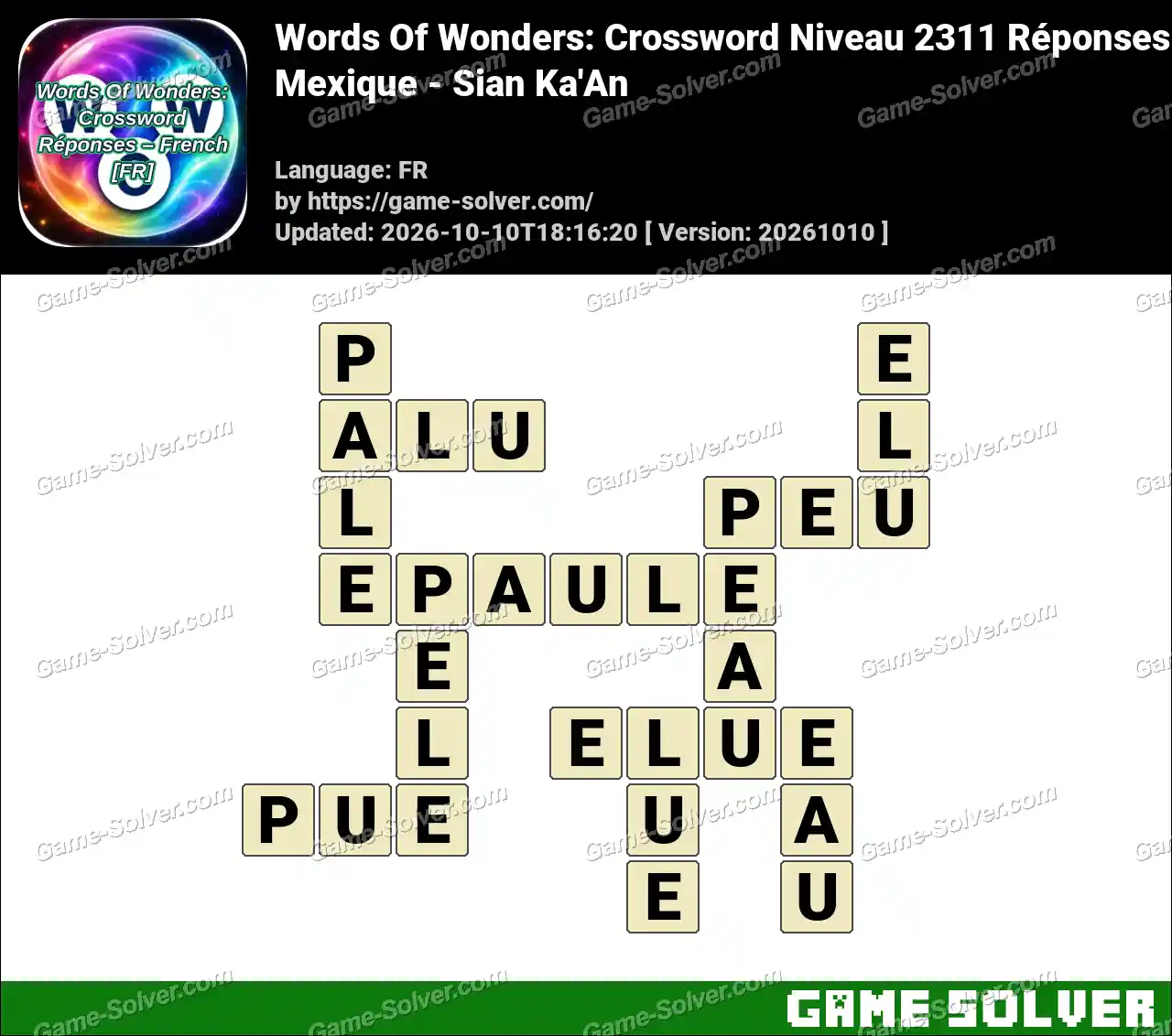Words Of Wonders: Crossword Niveau 2311 Réponses – Mexique – Sian Ka’An